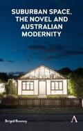 Rooney |  Suburban Space, the Novel and Australian Modernity | eBook | Sack Fachmedien