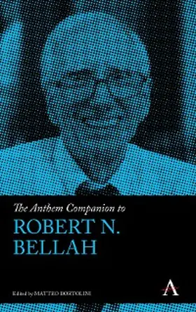 Bortolini |  The Anthem Companion to Robert N. Bellah | eBook | Sack Fachmedien