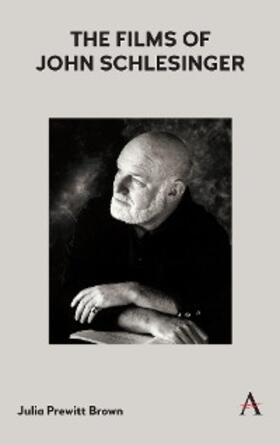 Brown | The Films of John Schlesinger | E-Book | sack.de