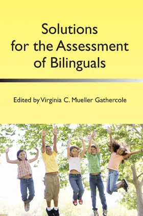 Gathercole | Solutions for the Assessment of Bilinguals | Buch | 978-1-78309-013-6 | www.sack.de