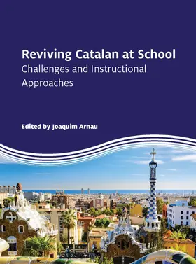 Arnau |  Reviving Catalan at School | eBook | Sack Fachmedien