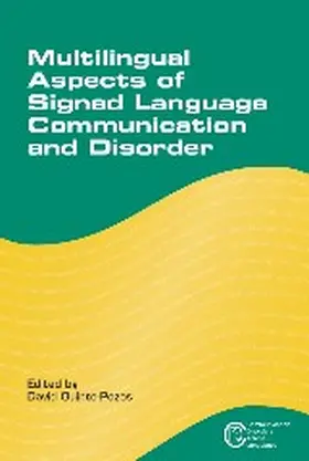 Quinto-Pozos |  Multilingual Aspects of Signed Language Communication and Disorder | Buch |  Sack Fachmedien
