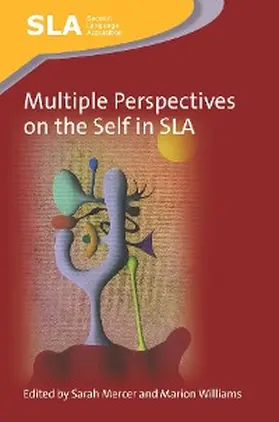 Mercer / Williams |  Multiple Perspectives on the Self in SLA | eBook | Sack Fachmedien