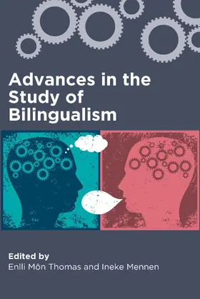 Thomas / Mennen | Advances in the Study of Bilingualism | E-Book | www.sack.de