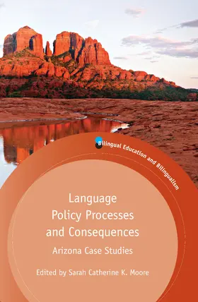 Moore |  Language Policy Processes and Consequences | eBook | Sack Fachmedien