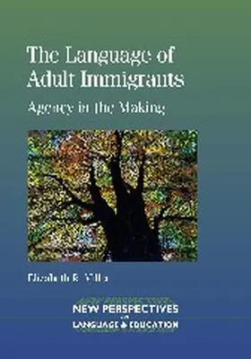 Miller |  The Language of Adult Immigrants | Buch |  Sack Fachmedien