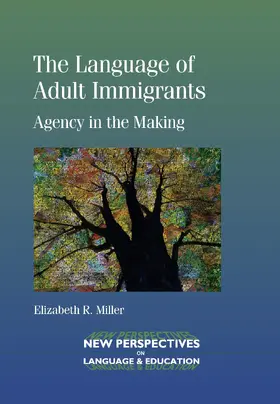 Miller |  The Language of Adult Immigrants | eBook | Sack Fachmedien