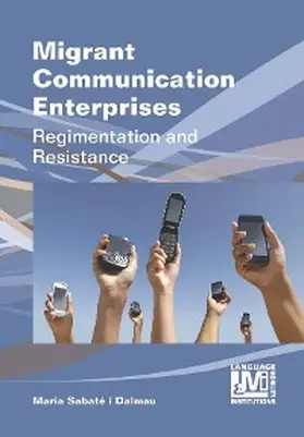 Sabaté-Dalmau |  Migrant Communication Enterprises | eBook | Sack Fachmedien