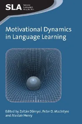 Dörnyei / Macintyre / Henry |  Motivational Dynamics in Language Learning | eBook | Sack Fachmedien