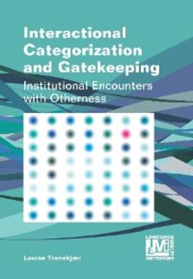 Tranekjær |  Interactional Categorization and Gatekeeping | eBook | Sack Fachmedien