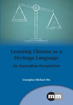 Mu |  Learning Chinese as a Heritage Language | Buch |  Sack Fachmedien