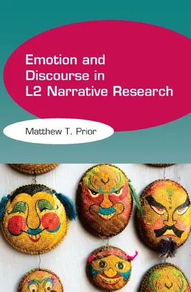 Prior |  Emotion and Discourse in L2 Narrative Research | eBook | Sack Fachmedien