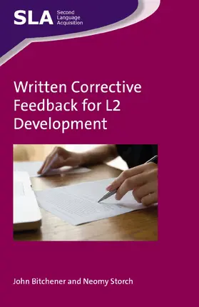 Bitchener / Storch |  Written Corrective Feedback for L2 Development | Buch |  Sack Fachmedien