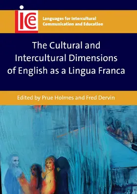Holmes / Dervin |  The Cultural and Intercultural Dimensions of English as a Lingua Franca | Buch |  Sack Fachmedien