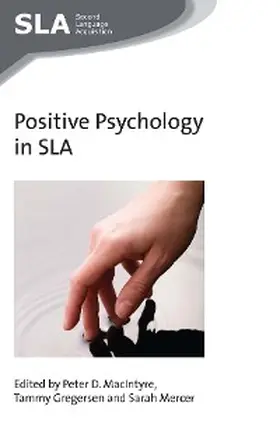 Macintyre / Gregersen / Mercer |  Positive Psychology in SLA | eBook | Sack Fachmedien
