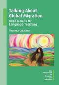 Catalano |  Talking About Global Migration | eBook | Sack Fachmedien