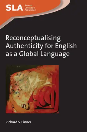Pinner |  Reconceptualising Authenticity for English as a Global Language | eBook | Sack Fachmedien