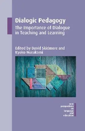 Skidmore / Murakami |  Dialogic Pedagogy | eBook | Sack Fachmedien