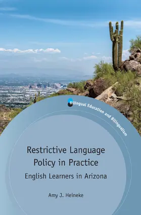 Heineke |  Restrictive Language Policy in Practice | eBook | Sack Fachmedien