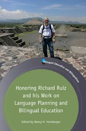 Hornberger |  Honoring Richard Ruiz and his Work on Language Planning and Bilingual Education | Buch |  Sack Fachmedien
