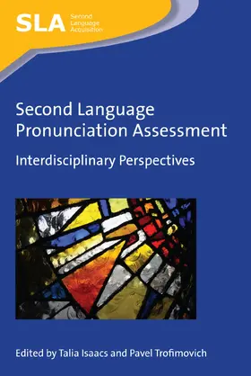 Isaacs / Trofimovich |  Second Language Pronunciation Assessment | Buch |  Sack Fachmedien
