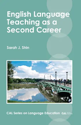 Shin |  English Language Teaching as a Second Career | Buch |  Sack Fachmedien