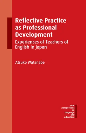Watanabe |  Reflective Practice as Professional Development | Buch |  Sack Fachmedien