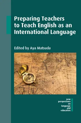 Matsuda |  Preparing Teachers to Teach English as an International Language | Buch |  Sack Fachmedien
