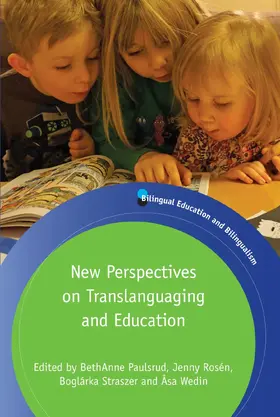 Paulsrud / Rosén / Straszer |  New Perspectives on Translanguaging and Education | Buch |  Sack Fachmedien