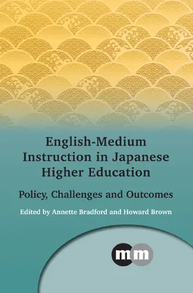 Bradford / Brown |  English-Medium Instruction in Japanese Higher Education | Buch |  Sack Fachmedien