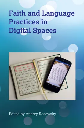 Rosowsky |  Faith and Language Practices in Digital Spaces | eBook | Sack Fachmedien