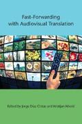 Díaz Cintas / Nikolic |  Fast-Forwarding with Audiovisual Translation | eBook | Sack Fachmedien
