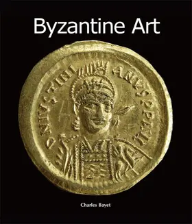 Bayet | Byzantine Art | E-Book | www.sack.de