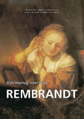 Loewinson-Lessing / Linnik / Kouznetsov | Harmensz van Rijn Rembrandt | E-Book | www.sack.de