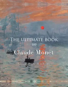 Brodskaïa / Kalitina |  The ultimate book on Claude Monet | eBook | Sack Fachmedien