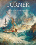 Shanes |  Turner - Leben und Meisterwerke | eBook | Sack Fachmedien