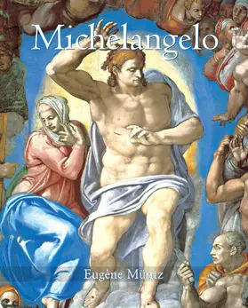 Müntz | Michelangelo | E-Book | www.sack.de