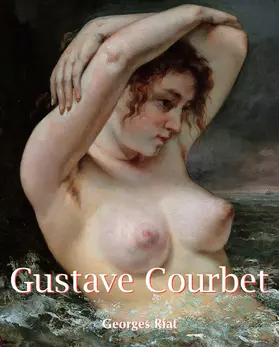 Riat | Gustave Courbet | E-Book | www.sack.de