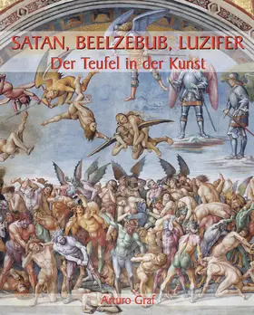 Graf | Satan, Beelzebub, Luzifer - Der Teufel in der Kunst | E-Book | www.sack.de