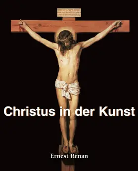Renan | Christus in der Kunst | E-Book | www.sack.de