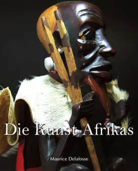 Delafosse | Die Kunst Afrikas | E-Book | sack.de