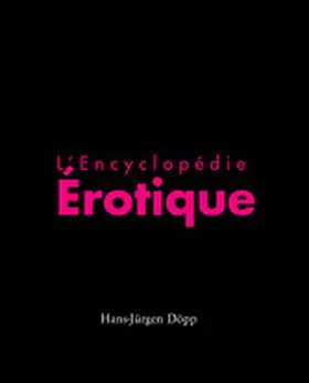 Döpp | L'Encyclopédie Érotique | E-Book | www.sack.de