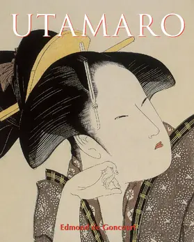 de Goncourt | Utamaro | E-Book | www.sack.de