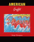 Thompson |  American Graffiti | eBook | Sack Fachmedien