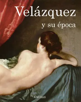 Justi | Velázquez y su época | E-Book | www.sack.de