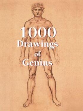 Charles / Carl | 1000 Drawings of Genius | E-Book | www.sack.de