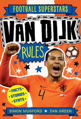 Mugford |  Football Superstars: Van Dijk Rules | Buch |  Sack Fachmedien
