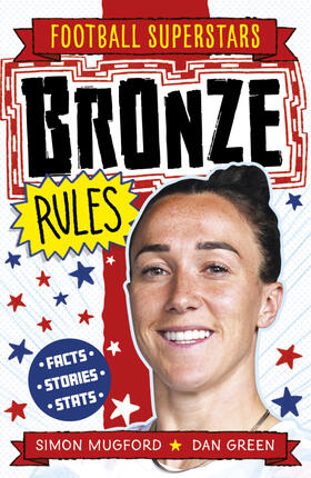Mugford |  Football Superstars: Bronze Rules | Buch |  Sack Fachmedien
