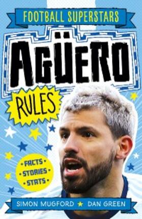 Mugford |  Agüero Rules | eBook | Sack Fachmedien