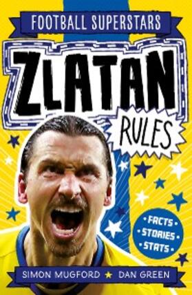 Mugford |  Zlatan Rules | eBook | Sack Fachmedien